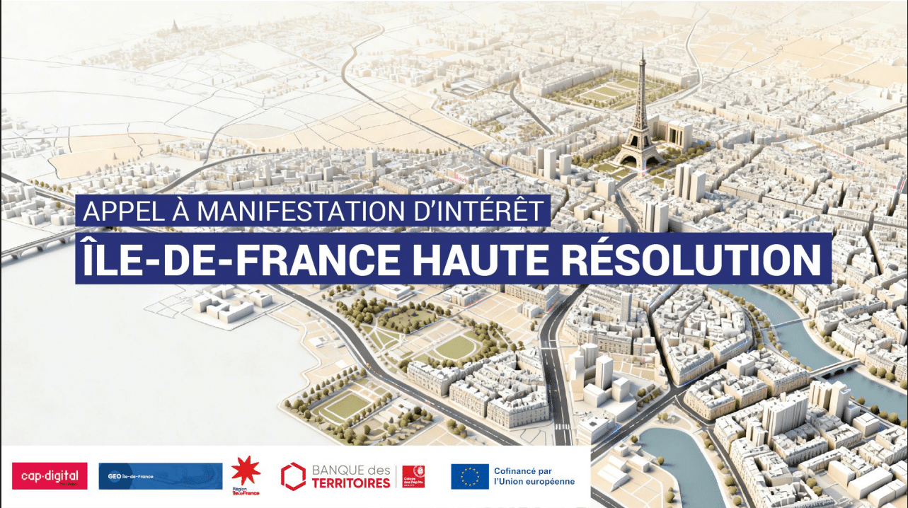 Appel à manifestation d’intérêt : Île-de-France Haute Résolution