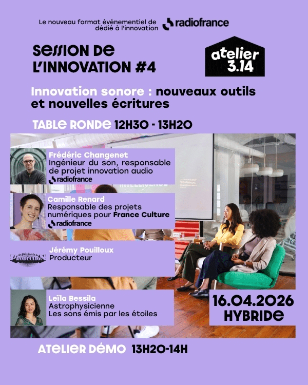 Innovation sonore : nouveaux outils et nouvelles écritures –  Session de l&rsquo;innovation #4
