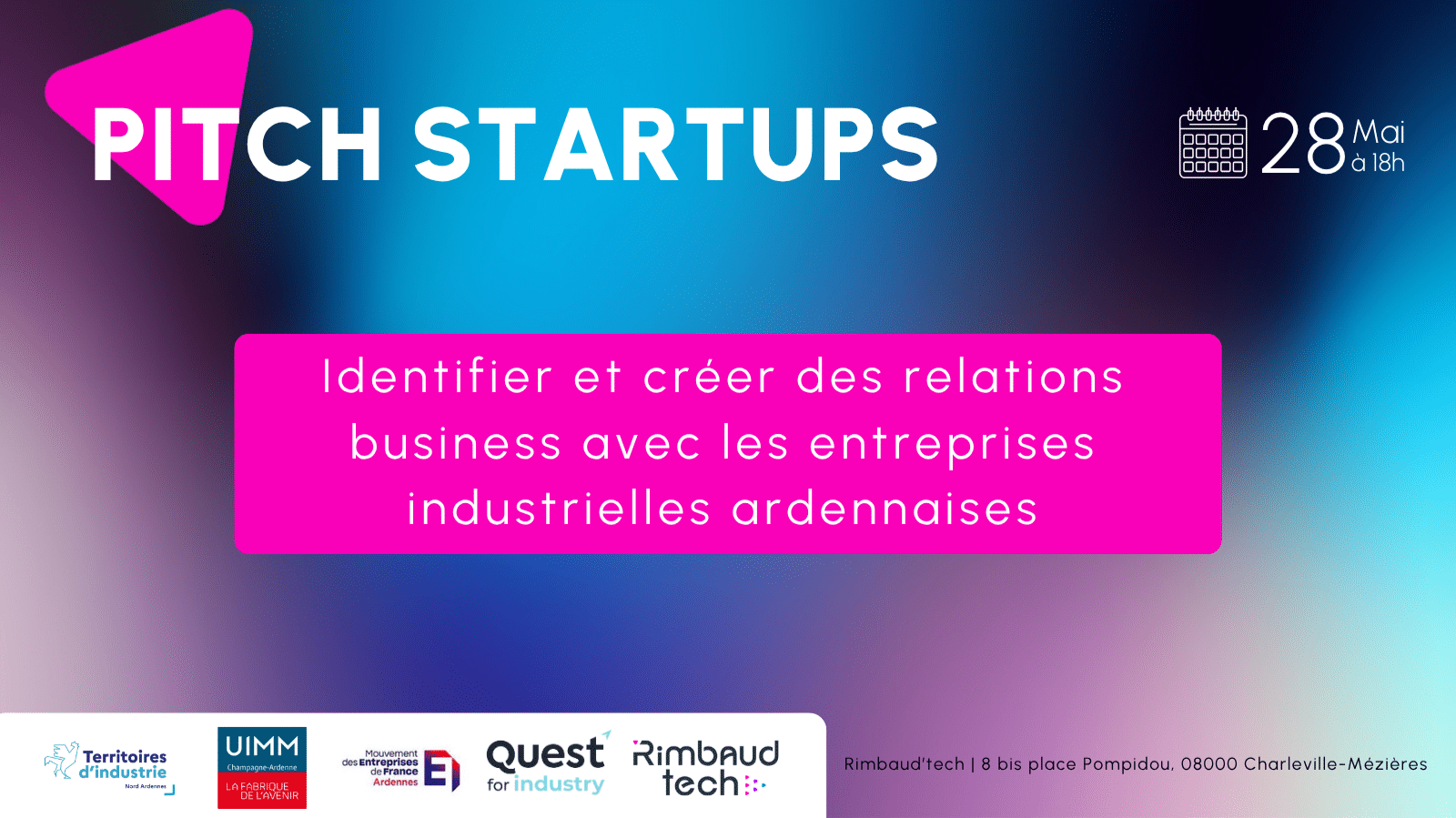 Rencontres : entreprises innovantes x entreprises industrielles ardennaises