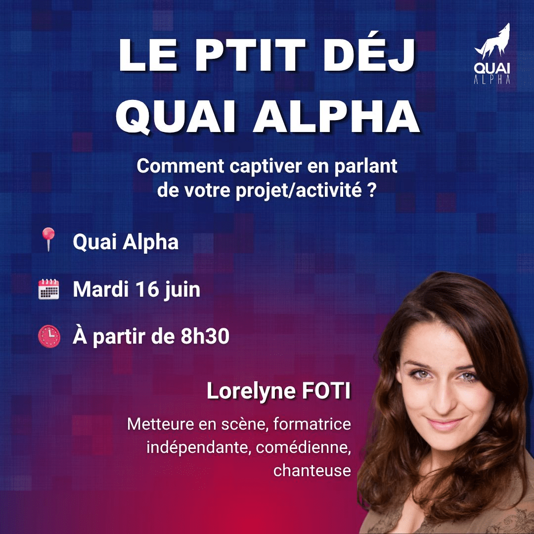 Ptit déj : Comment captiver en parlant de votre projet/activité