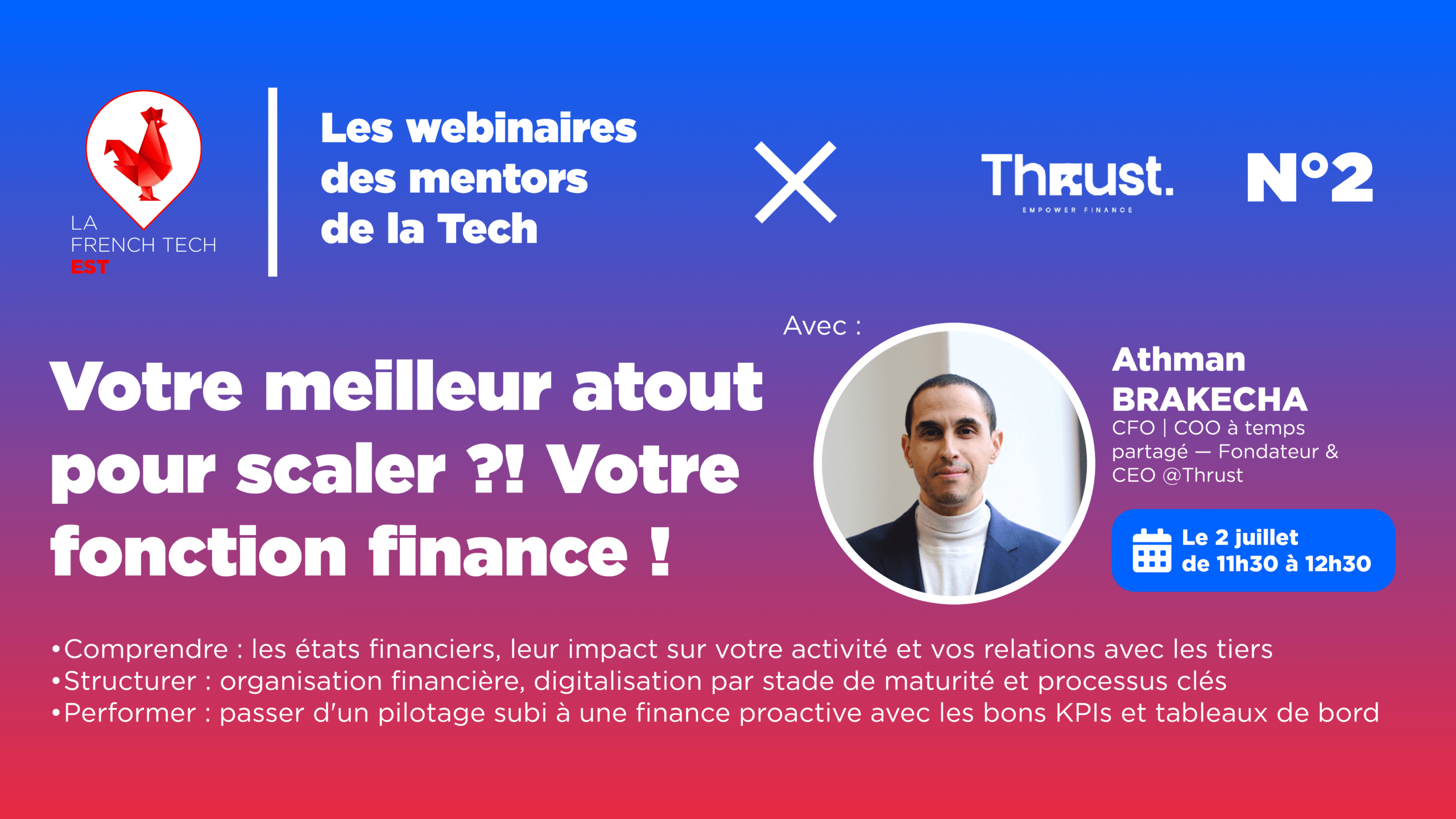 Webinaire des mentors de la Tech N°2 : Votre meilleur atout pour scaler ?! Votre fonction finance !