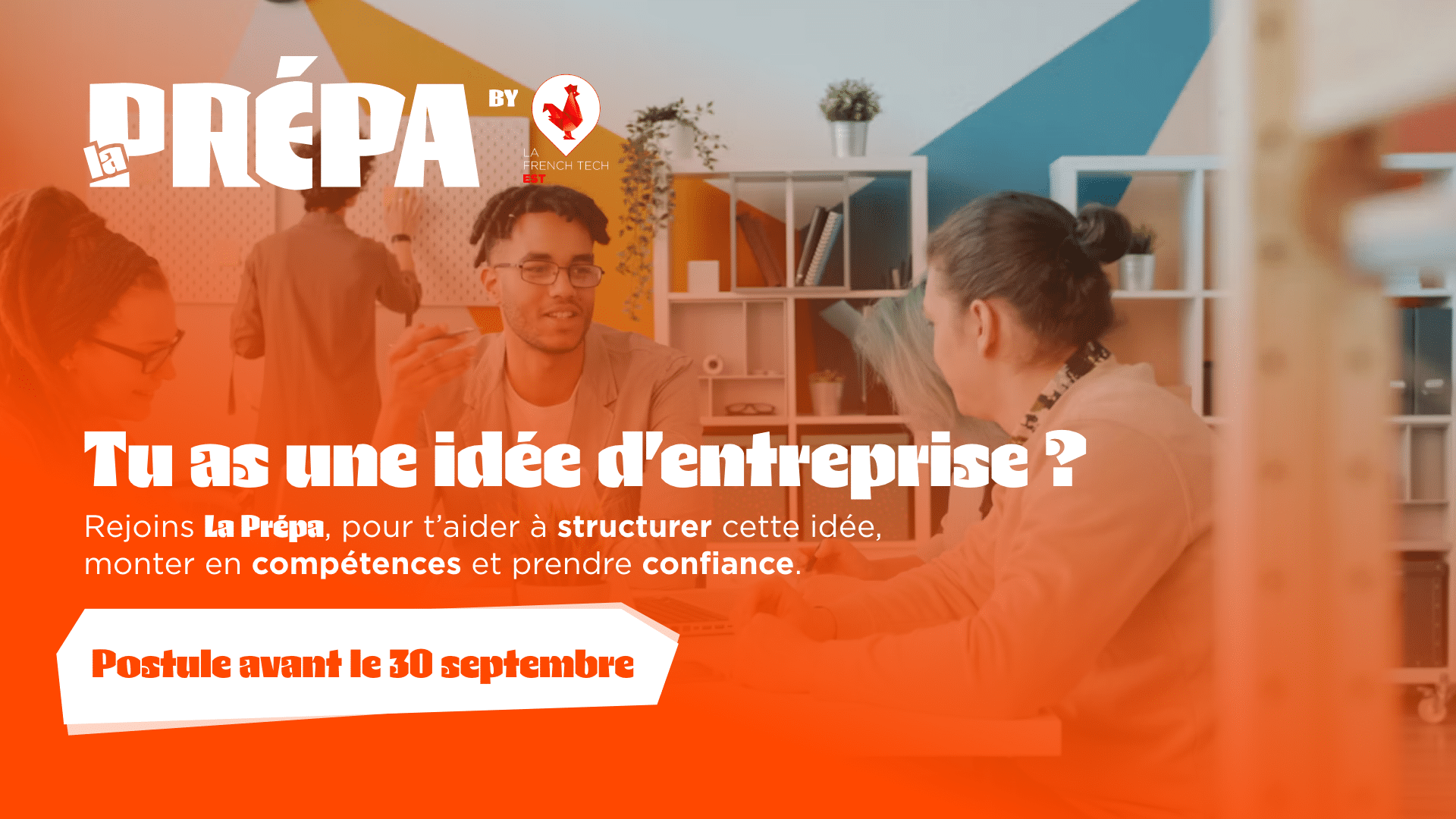 La Prépa – Faites de votre idée une réalité !