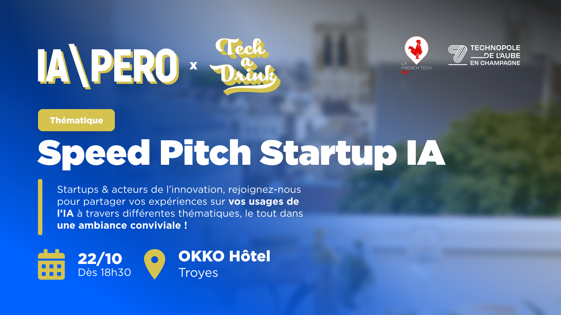 IApéro X Tech a Drink – Speed pitch start-up IA